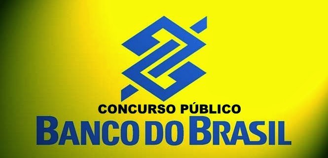 Atenção! Sai edital do concurso do Banco do Brasil com salário de R$ 2.227,26