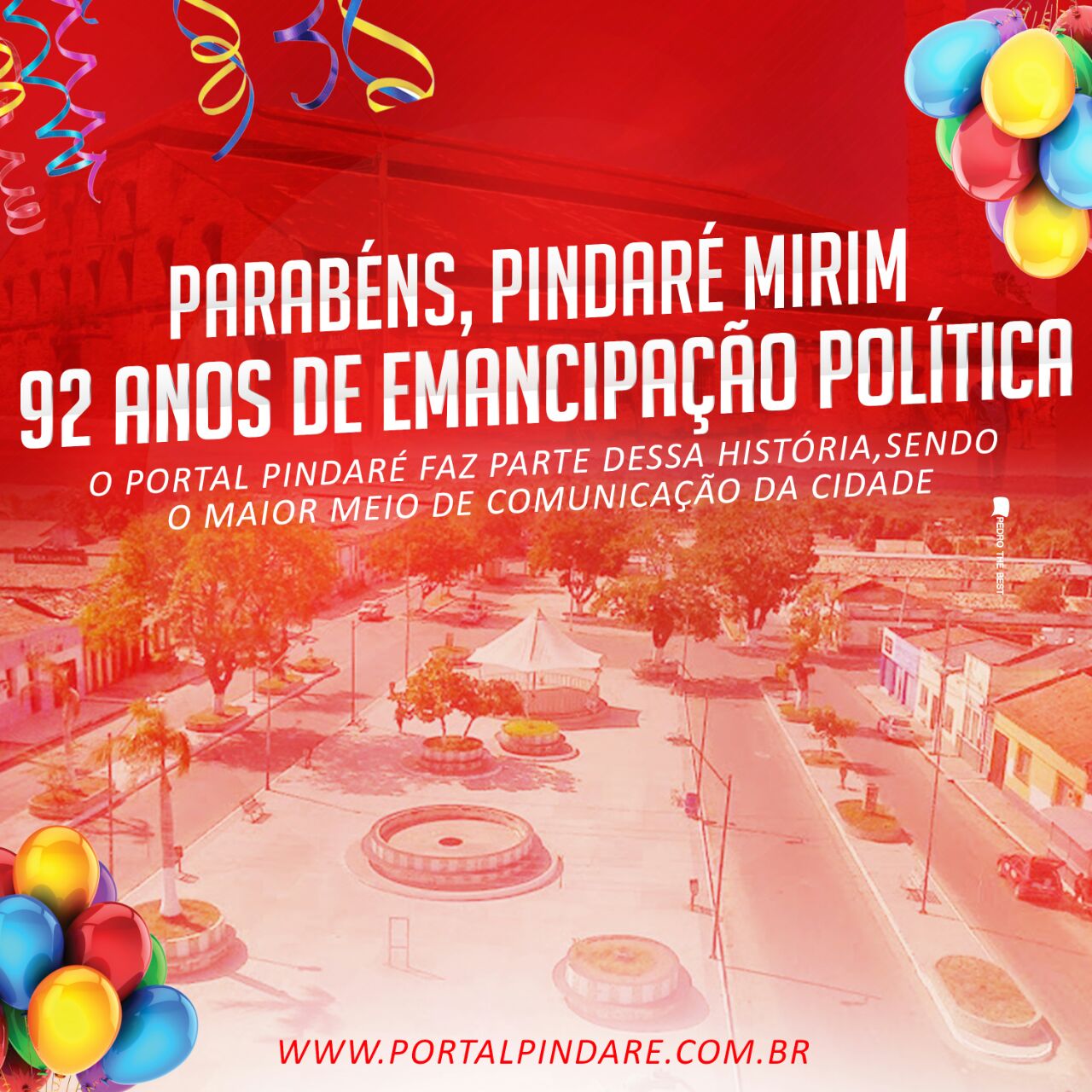 Parabéns, Pindaré Mirim! 92 anos de Emancipação Política