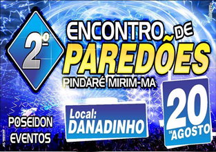 Dia 20 de agosto acontece o 2º Encontro de Paredões em Pindaré Mirim