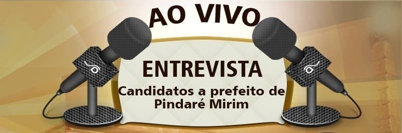 Candidatos a prefeito de Pindaré Mirim participam de entrevista nesta quinta-feira na Rádio Dehon