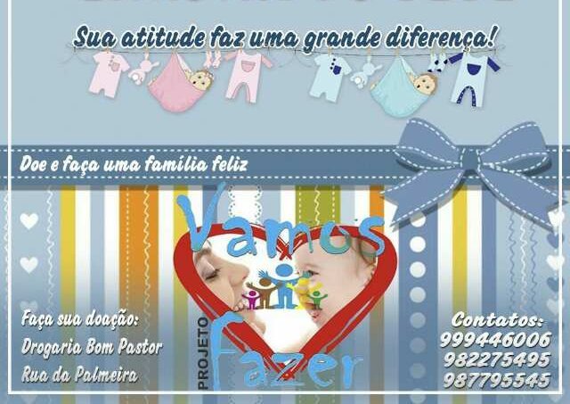 Projeto Vamos Fazer lança a 4º Campanha Enxoval do Bebê em Pindaré Mirim