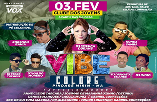 Vibe Colors: a festa mais aguardada acontece neste sábado no Clube dos Jovens, em Pindaré