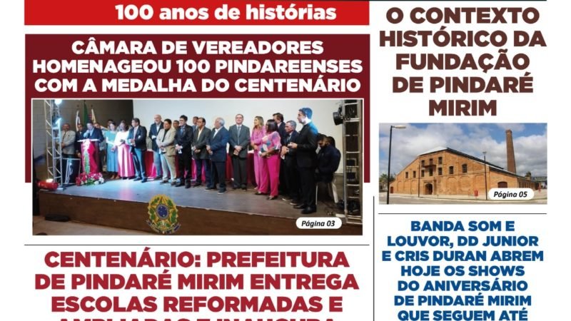 Confira a edição do Jornal do Vale especial do Centenário de Pindaré Mirim